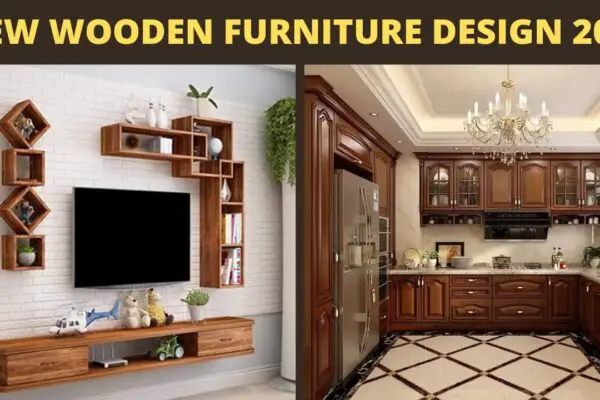 Latest Wooden Furniture Designs For Home In 2024 600x400 